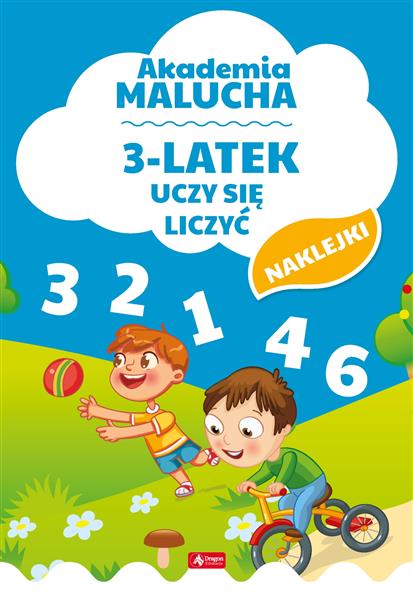 AKADEMIA MALUCHA. 3-LATEK UCZY SIĘ LICZYĆ