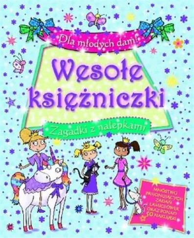 Dla młodych dam! Wesołe księżniczki. Zagadki
