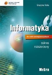 INFORMATYKA DLA SZKÓŁ PONADGIMNAZJALNYCH. PODRĘCZN