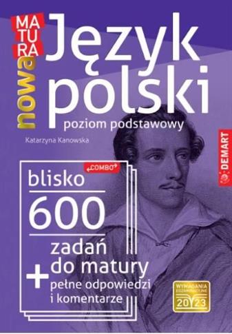 Matura. Język polski. 600 zadań