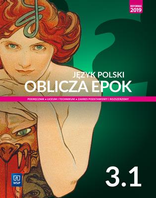 JĘZYK POLSKI. OBLICZA EPOK. PODRĘCZNIK. KLASA 3. L