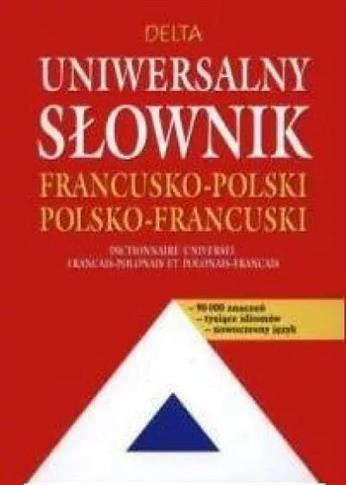 Uniwersalny słownik francusko-polski i polsko-fran