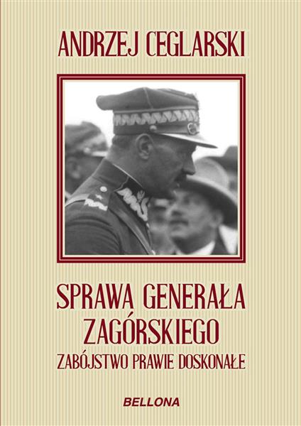 Sprawa generała zagórskiego zabójstwo...