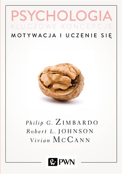 PSYCHOLOGIA. KLUCZOWE KONCEPCJE. TOM 2.