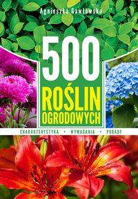 500 ROŚLIN OGRODOWYCH