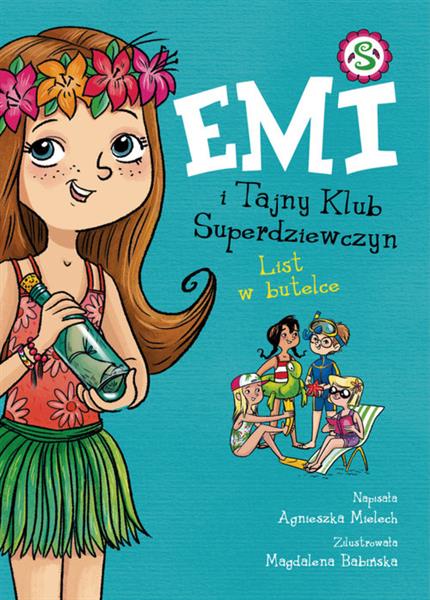 EMI I TAJNY KLUB SUPERDZIEWCZYN. LIST W BUTELCE