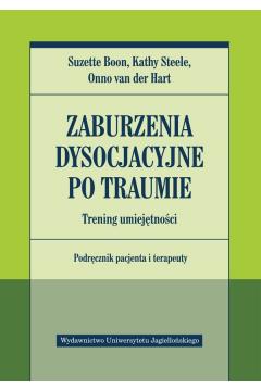 ZABURZENIA DYSOCJACYJNE PO TRAUMIE