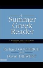 A SUMMER GREEK READER: A WORKBOOK FOR MAINTAINING
