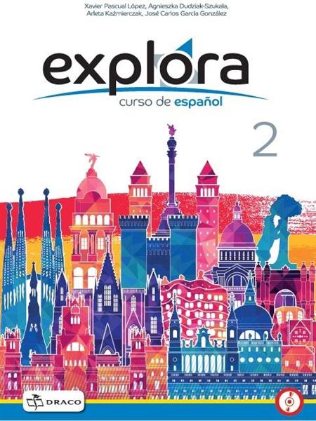 Explora 2. Curso de espanol. Podręcznik + CD