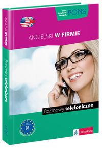 PONS ANGIELSKI W FIRMIE. ROZMOWY TELEFONICZNE