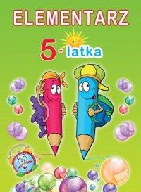 ELEMENTARZ 5-LATKA