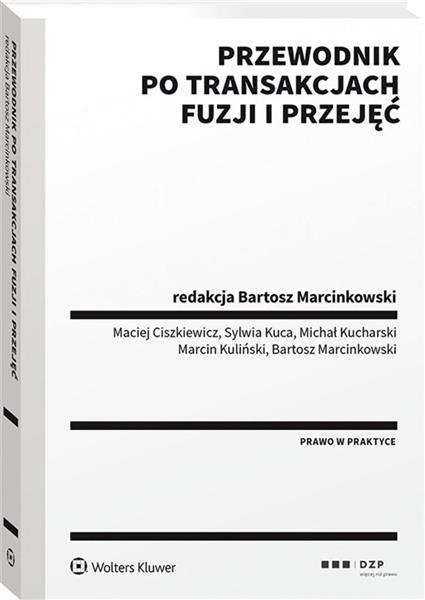 PRZEWODNIK PO TRANSAKCJACH FUZJI I PRZEJĘĆ