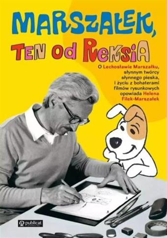 MARSZAŁEK, TEN OD REKSIA