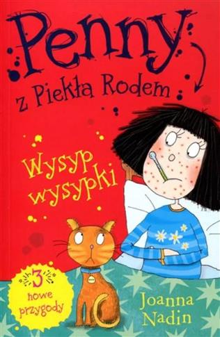 Penny z Piekła Rodem. Wysyp wysypki