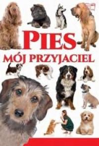 PIES MÓJ PRZYJACIEL