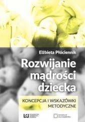 ROZWIJANIE MĄDROŚCI DZIECKA