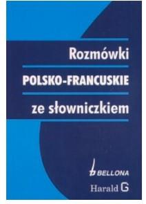 ROZMÓWKI POLSKO NIEMIECKIE ZE SŁOWNICZKIEM BELLONA