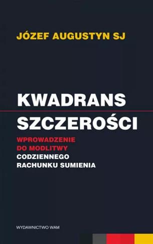 Kwadrans szczerości. Wprowadzenie do modlitwy...