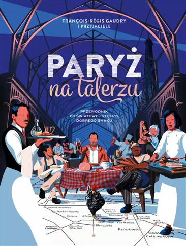 PARYŻ NA TALERZU