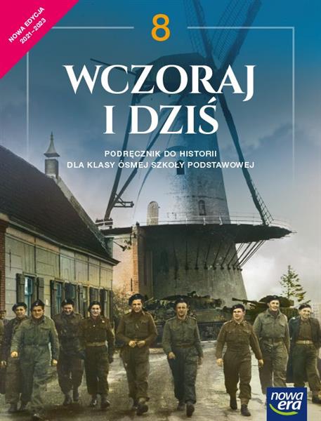 WCZORAJ I DZIŚ. HISTORIA. PODRĘCZNIK DLA KLASY 8 S