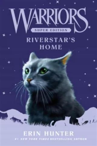 Warriors Super Edition. Riverstar's Home