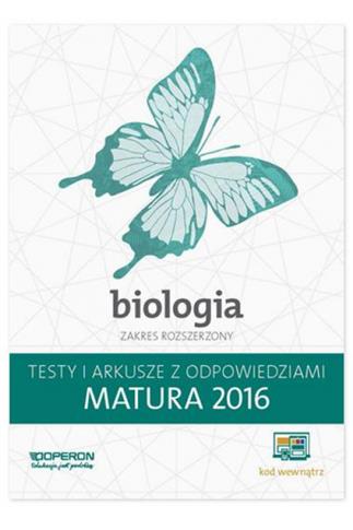 MATURA 2016 BIOLOGIA TESTY I ARKUSZE Z ODPOWIEDZIA