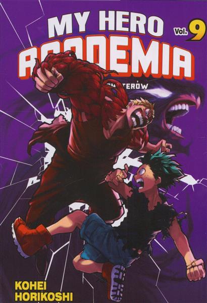 MY HERO ACADEMIA. AKADEMIA BOHATERÓW. TOM 9