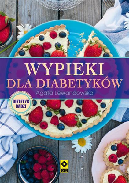 WYPIEKI DLA DIABETYKÓW