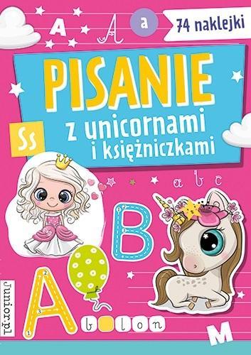 PISANIE Z UNICORNAMI I KSIĘŻNICZKAMI