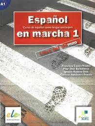 ESPANOL EN MARCHA 1 PODRĘCZNIK