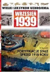 Wielki leksykon uzbrojenia. Wrzesień 1939. Tom 49.