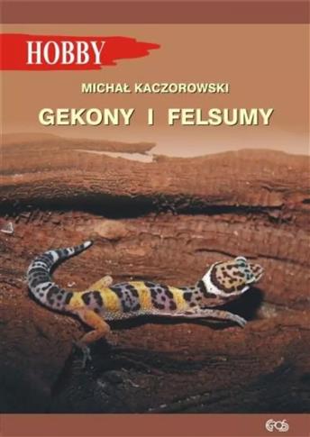 Gekony i felsumy, wydanie 3