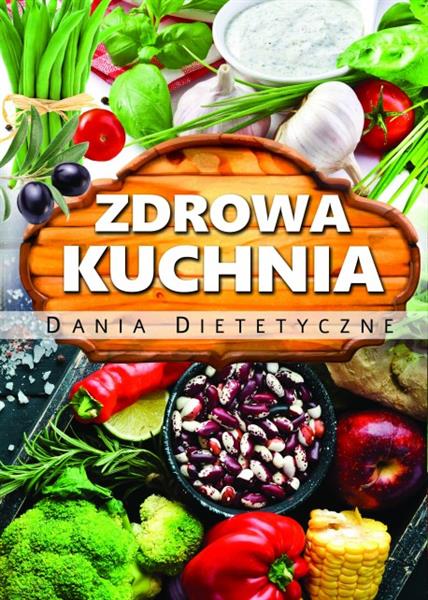 ZDROWA KUCHNIA