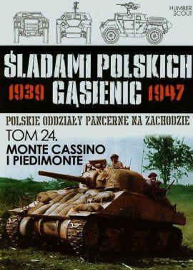 ŚLADAMI POLSKICH GĄSIENNIC TOM 24 MONTE CASSINO...