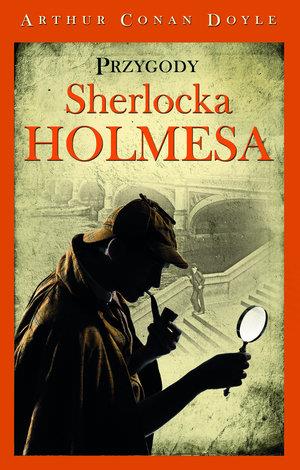 SHERLOCK HOLMES. PRZYGODY SHERLOCKA HOLMESA