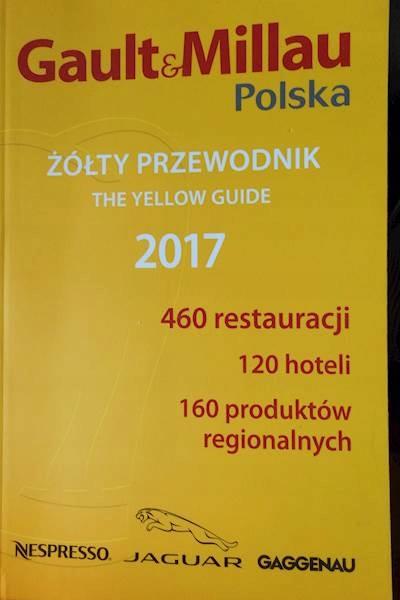 GAULT&MILLAU. POLSKA. ŻÓŁTY PRZEWODNIK 2017