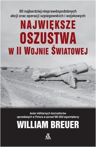 NAJWIĘKSZE OSZUSTWA W II WOJNIE ŚWIATOWEJ, WYDANIE