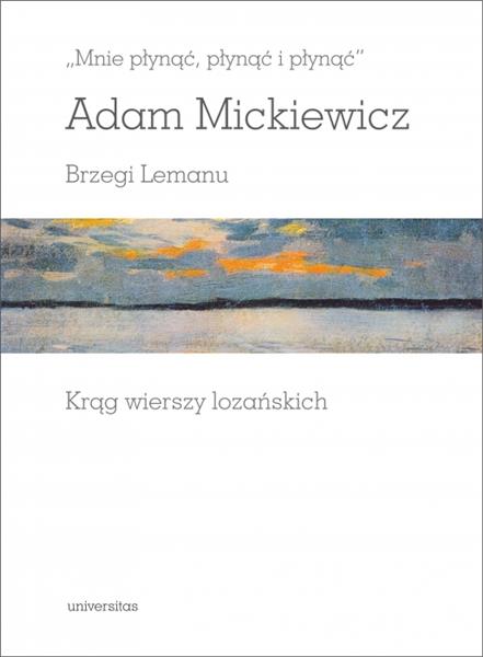 ?MNIE PŁYNĄĆ, PŁYNĄĆ I PŁYNĄĆ?. BRZEGI LEMANU. KRĄ