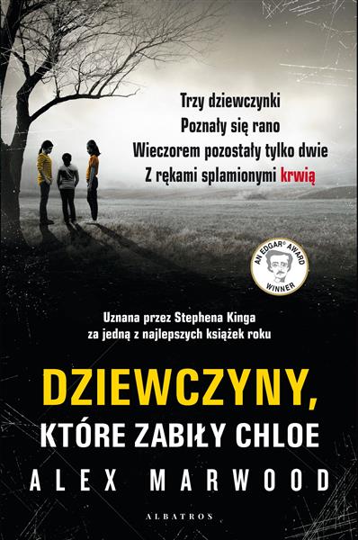 DZIEWCZYNY, KTÓRE ZABIŁY CHLOE