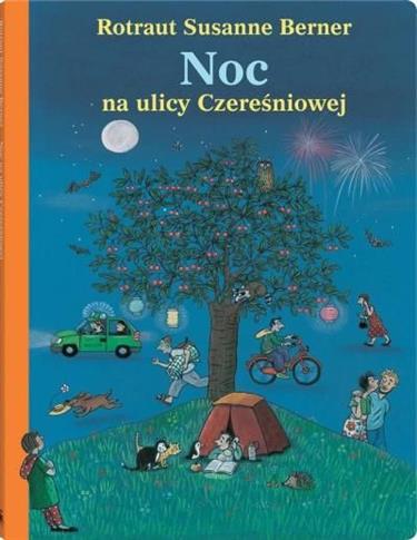 Ulica Czereśniowa. Noc na ulicy Czereśniowej