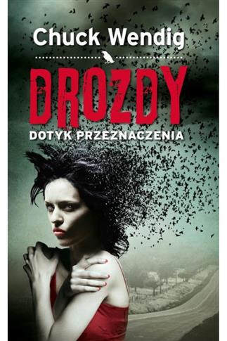 Drozdy. Dotyk przeznaczenia