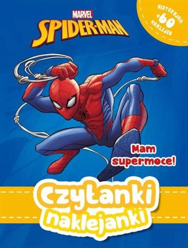 Czytanki naklejanki. Mam supermoce. Marvel Spider-