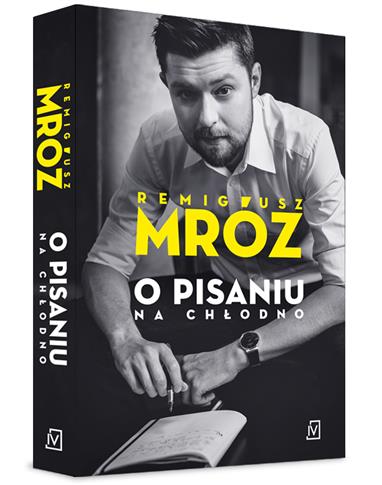 O pisaniu. Na chłodno