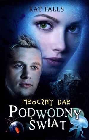 Podwodny świat. Mroczny dar