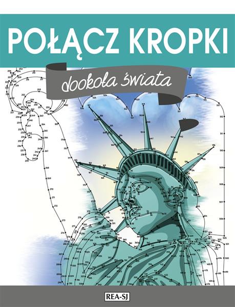 POŁĄCZ KROPKI. DOOKOŁA ŚWIATA