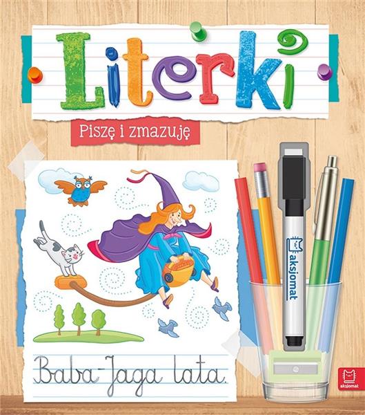 LITERKI. PISZĘ I ZMAZUJĘ
