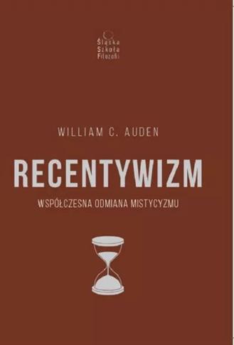 Recentywizm