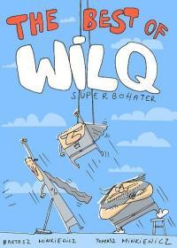 WILQ SUPERBOHATER THE BEST OF