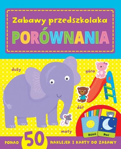 ZABAWY PRZEDSZKOLAKA. PORÓWNANIA