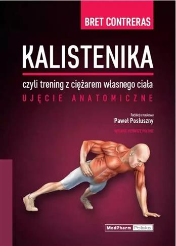 Kalistenika czyli trening z ciężarem własnego ciał